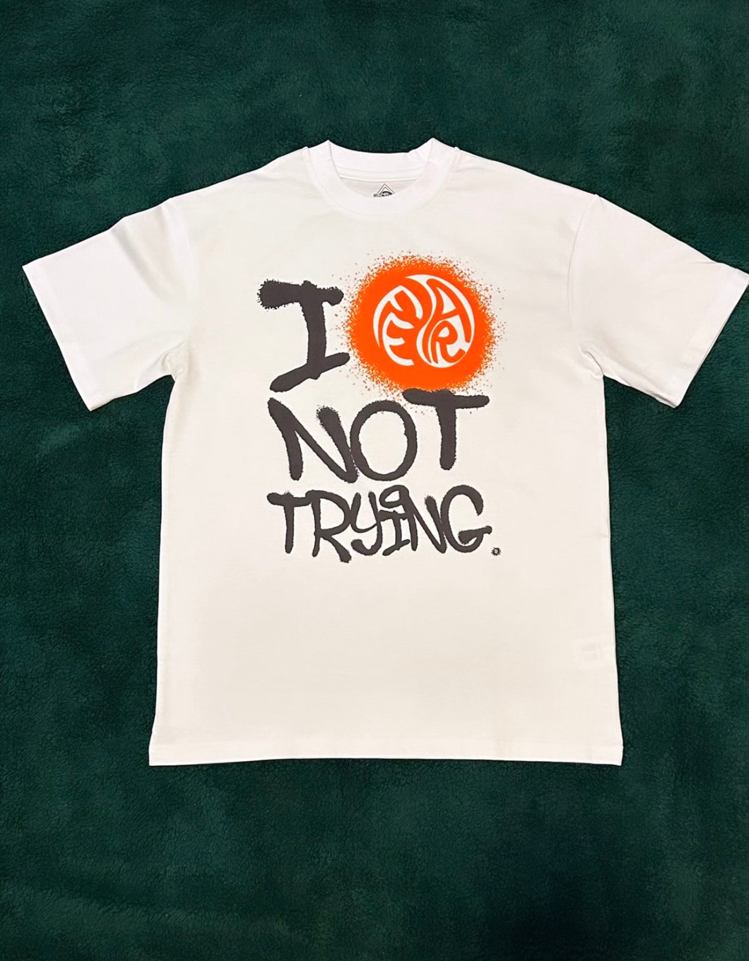 White Fear Not Trying T-shirt